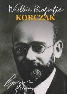 K.Stachowicz-Wielkie biografie.Korczak